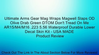 Ultimate Arms Gear Mag Wraps Magwell Slaps OD Olive Drab Green DTOM Don't Tread On Me AR15/M4/M16 .223 5.56 Waterproof Durable Lower Decal Skin Kit - USA MADE Review