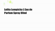 Lolita Lempicka L Eau de Parfum Spray 80ml