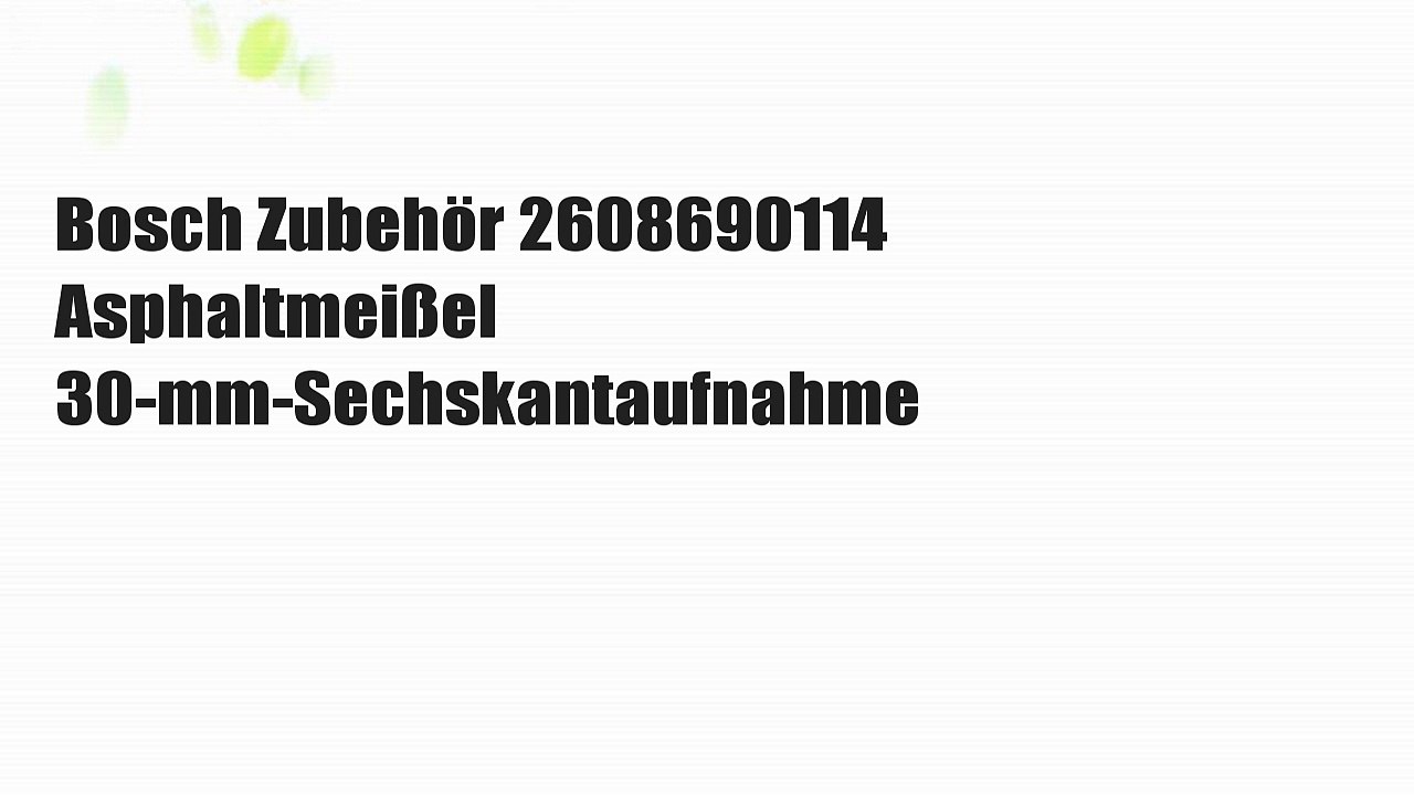 Bosch Zubehör 2608690114 Asphaltmeißel 30-mm-Sechskantaufnahme