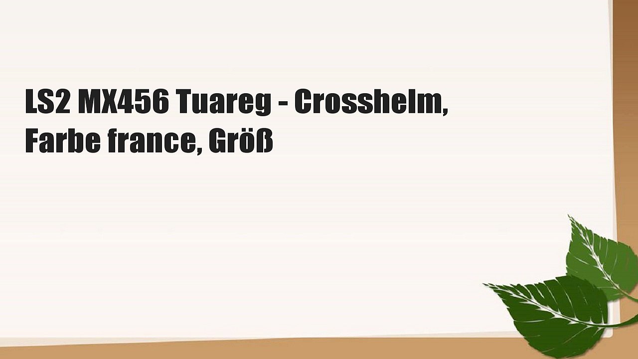 LS2 MX456 Tuareg - Crosshelm, Farbe france, Größ
