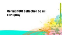Cerruti 1881 Collection 50 ml EDP Spray