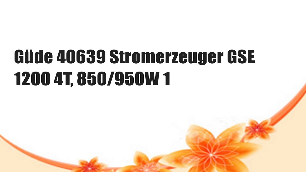 Güde 40639 Stromerzeuger GSE 1200 4T, 850/950W 1