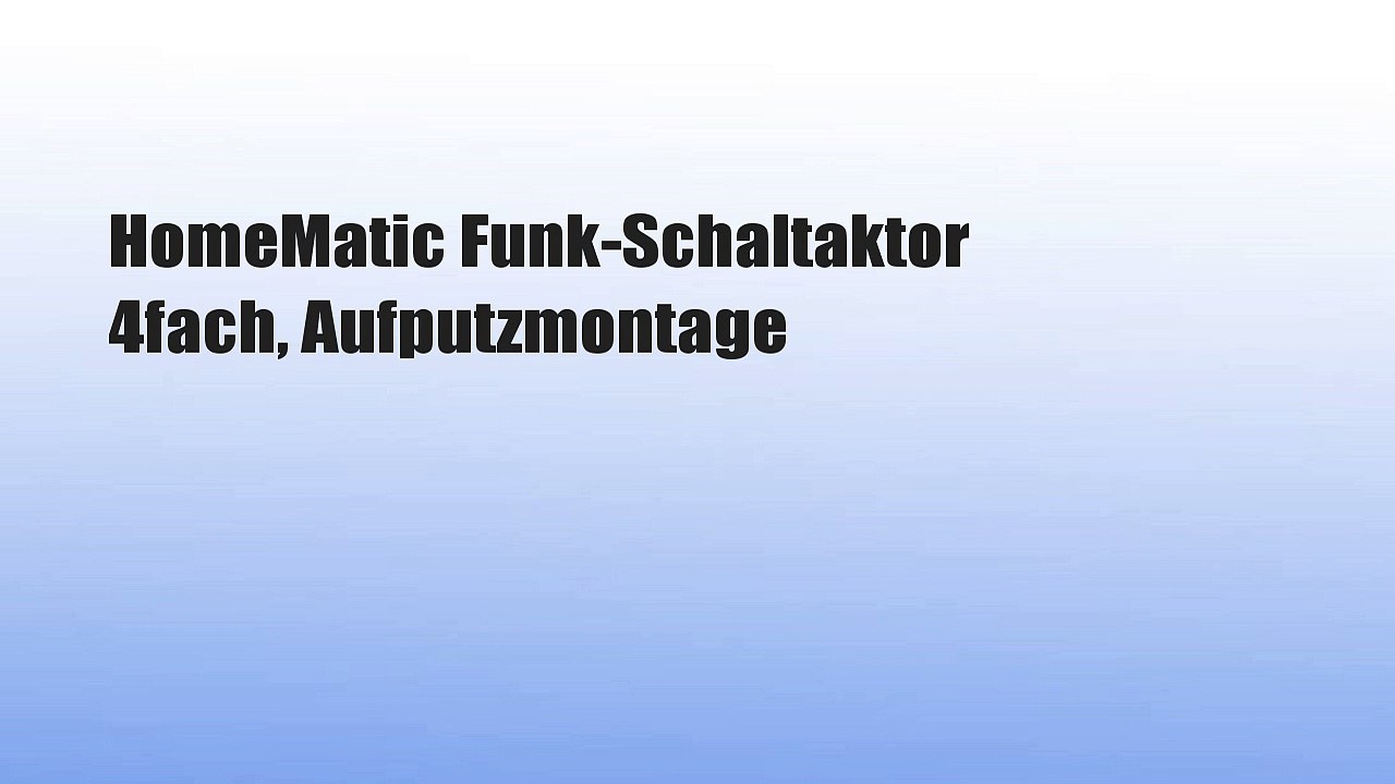 HomeMatic Funk-Schaltaktor 4fach, Aufputzmontage
