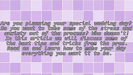 Simple Tips For Planning A Great Wedding