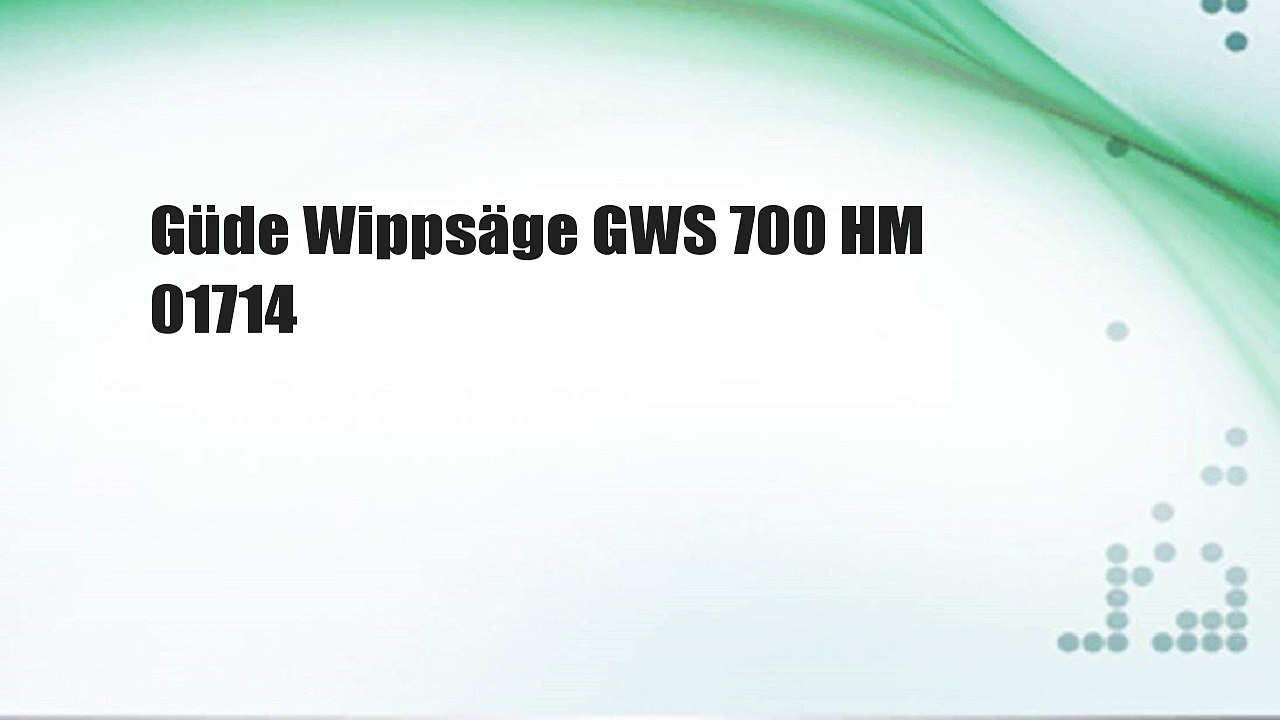 Güde Wippsäge GWS 700 HM 01714