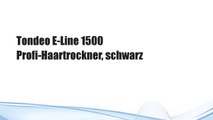 Tondeo E-Line 1500 Profi-Haartrockner, schwarz