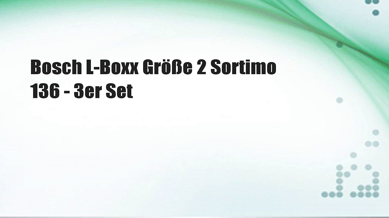 Bosch L-Boxx Größe 2 Sortimo 136 - 3er Set