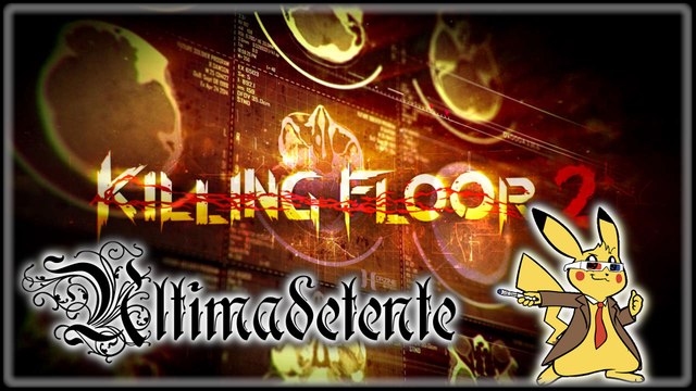 Killing Floor 2 - Le retour des zombies