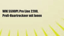 WIK 5590PL Pro Line 2200, Profi-Haartrockner mit Ionen