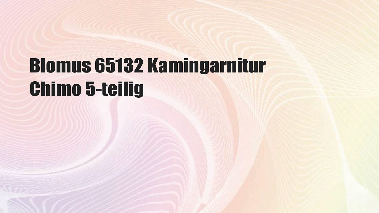 Blomus 65132 Kamingarnitur Chimo 5-teilig