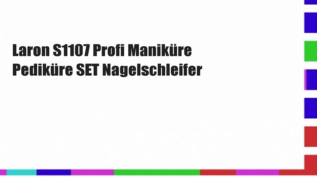 Laron S1107 Profi Maniküre Pediküre SET Nagelschleifer