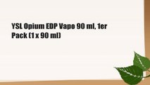 YSL Opium EDP Vapo 90 ml, 1er Pack (1 x 90 ml)