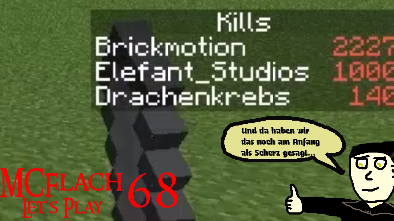 MCFlach Let's Play 68: Ele hat 1000 Kills!