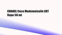 CHANEL Coco Mademoiselle EDT Vapo 50 ml
