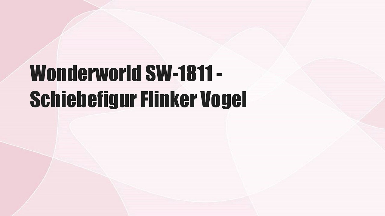 Wonderworld SW-1811 - Schiebefigur Flinker Vogel