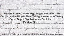 BicycleStore� 6 Mode High Brightness LED USB Rechargeable Bicycle Rear Tail light Waterproof Safety Super Bright Bike Mountain Back Lamp Review
