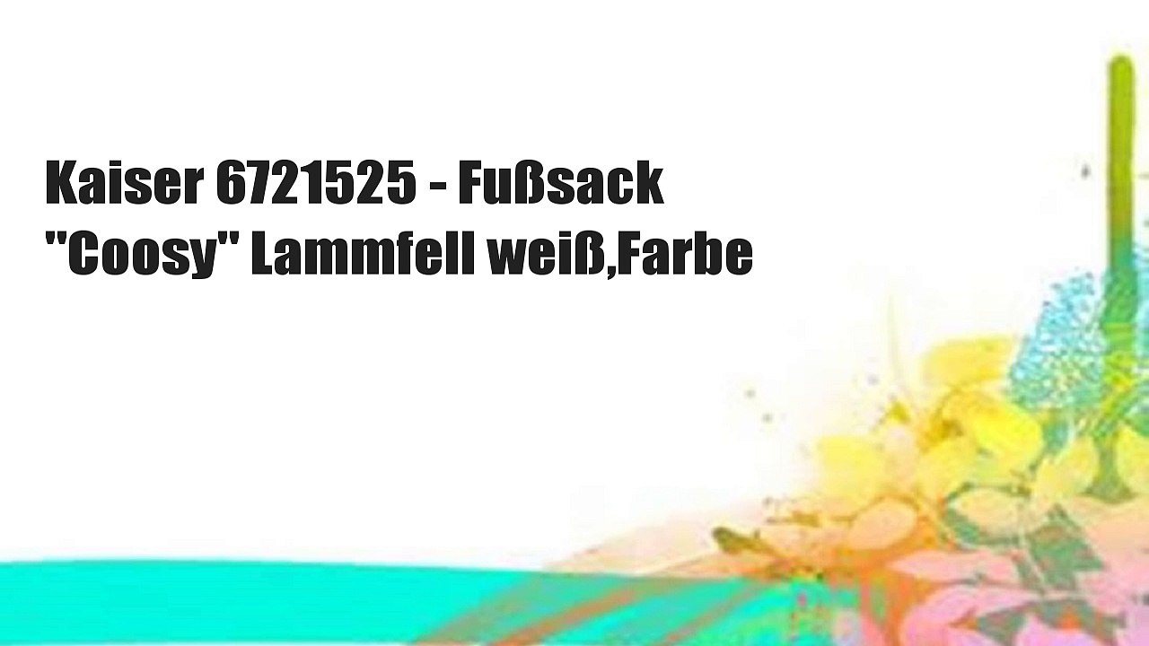 Kaiser 6721525 - Fußsack 'Coosy' Lammfell weiß,Farbe