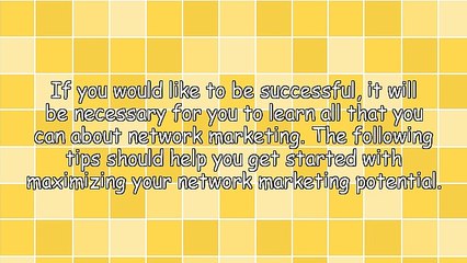 Improve Your Network Marketing With These Excellent Ideas