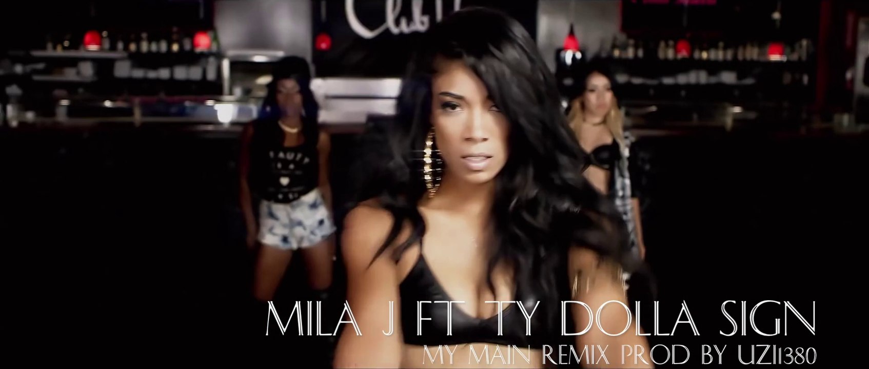My main REMIX Prod by Uzi1380 - Mila J ft Ty Dolla $ign