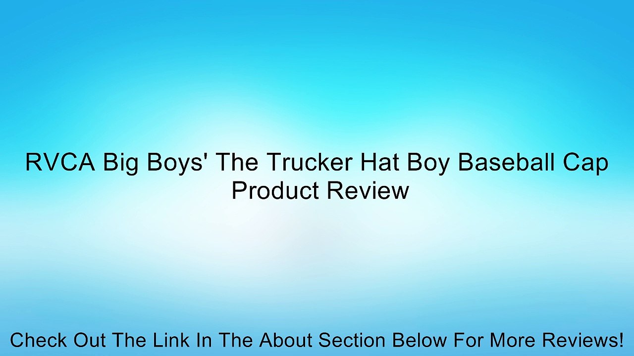 RVCA Big Boys' The Trucker Hat Boy Baseball Cap Review