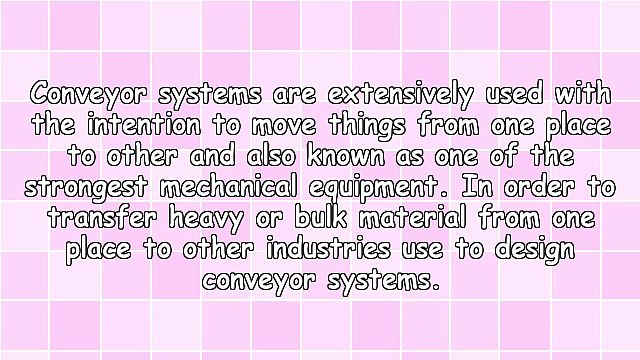 Conveyor Manufacturer Of Malaysia Acclimatizing Wonderful Services