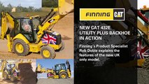 Finning Caterpillar launch UK only New Utility Plus Backhoe Loader