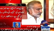 Asif Zardari will be responsible for any harm that befalls me or my family -@_ Zulfiqar Mirza PPP