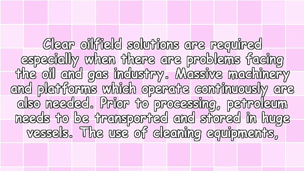 Relevant Information On Oilfield Solutions