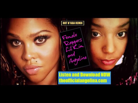 * Female Rappers Lil Kim and Angelina - Bobby Shmurda Hot Nigga Freestyle