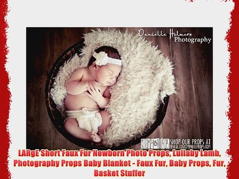 LARgE Short Faux Fur Newborn Photo Props Lullaby Lamb Photography Props Baby Blanket - Faux