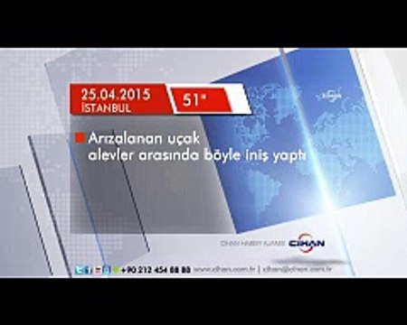 Arızalanan THY uçağı alevler arasında böyle iniş yaptı