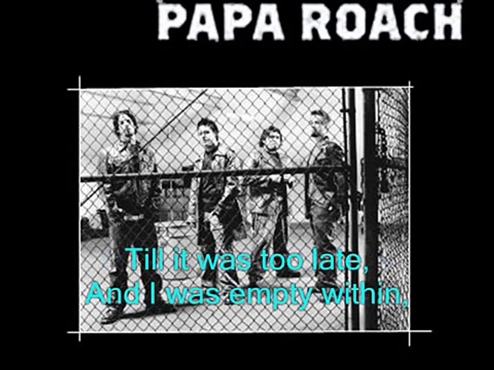 Papa Roach - Last Resort - Lyrics