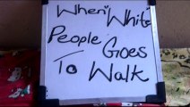 how people walk..Brown People vs White People..