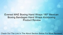 Everest MAE Boxing Hand Wraps 180