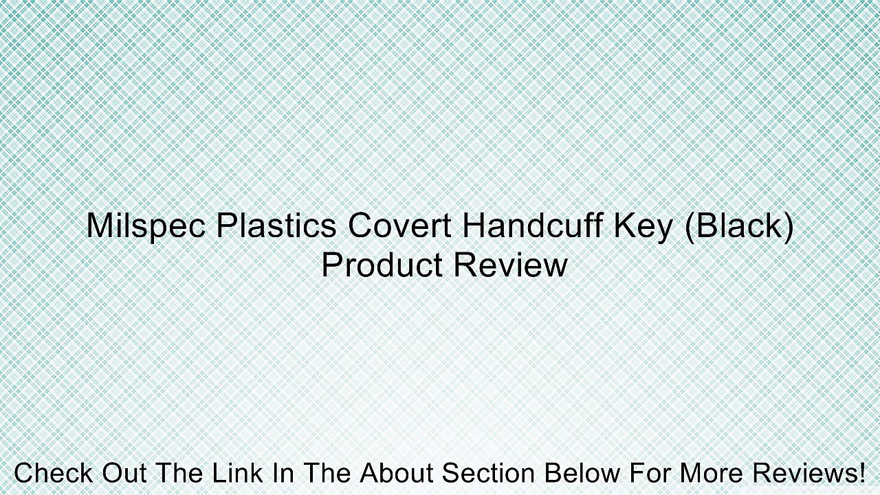 Milspec Plastics Covert Handcuff Key (Black) Review