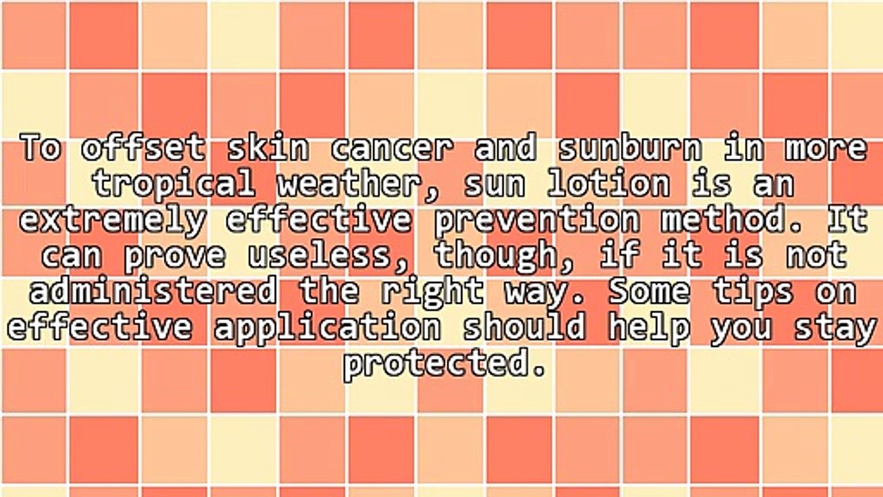 Sun Lotion Tips