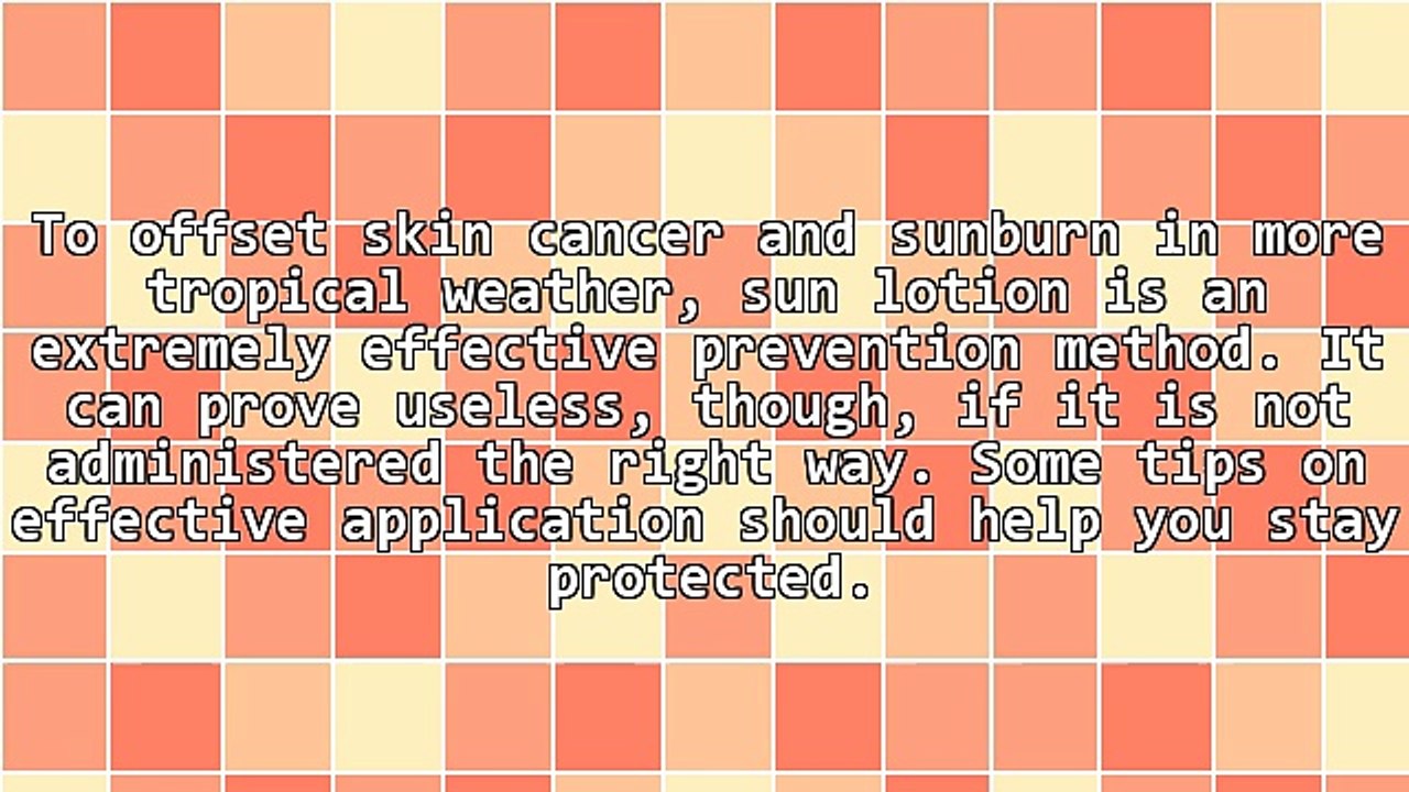 Sun Lotion Tips