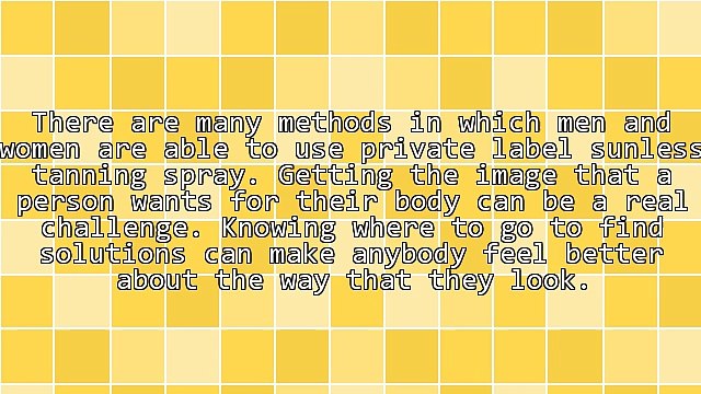 Embracing Private Label Sunless Tanning Spray That Works