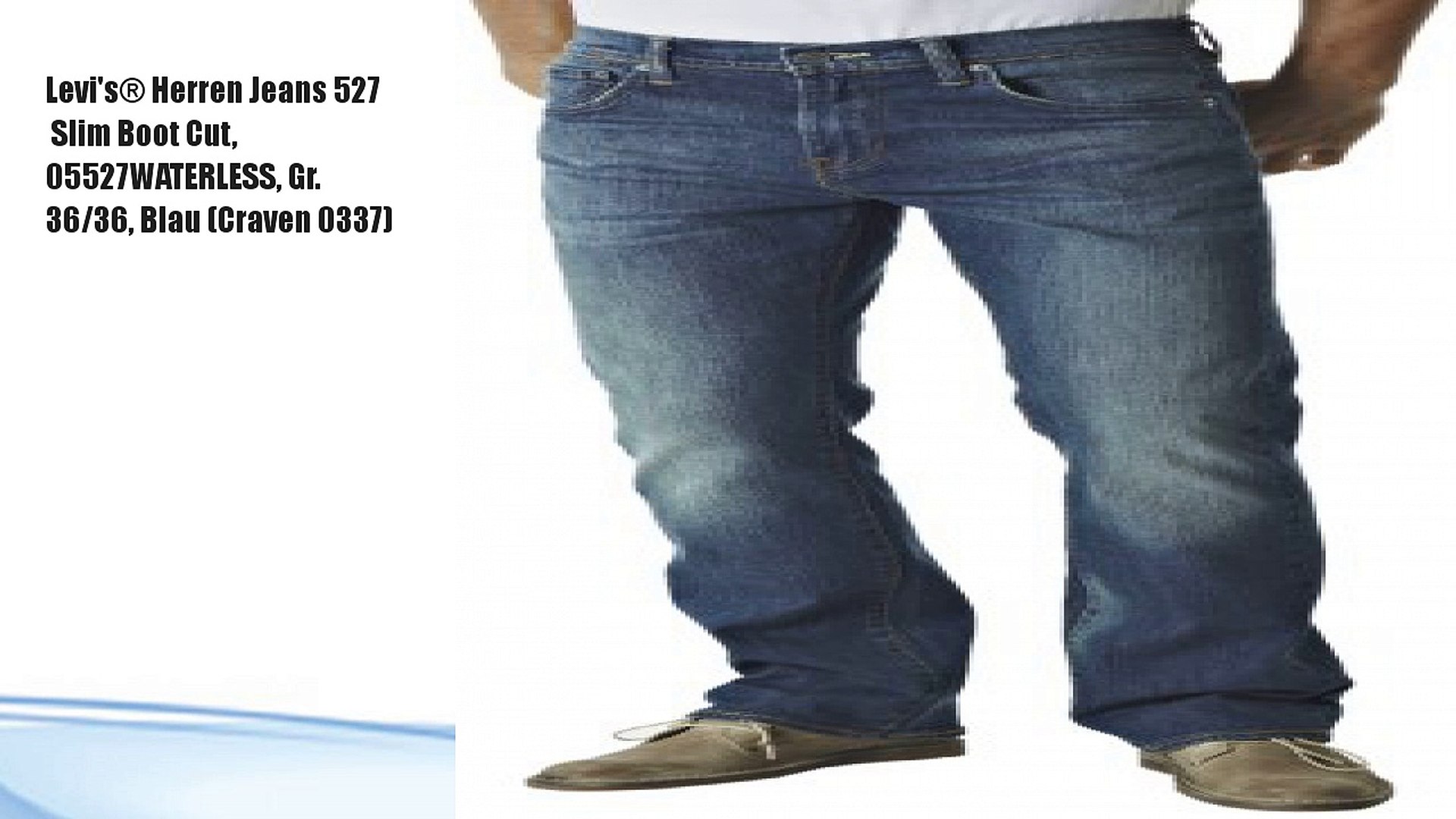 Levi's® Herren Jeans 527 Slim Boot Cut, 05527WATERLESS - video Dailymotion