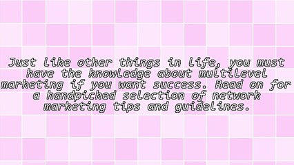 Some Of The Best Network Marketing Tips You Can Find