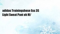 adidas Trainingshose Ess 3S Light Sweat Pant oh M/