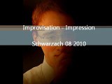 Improvisation - Impression (08 2010) Johannes Lienhart