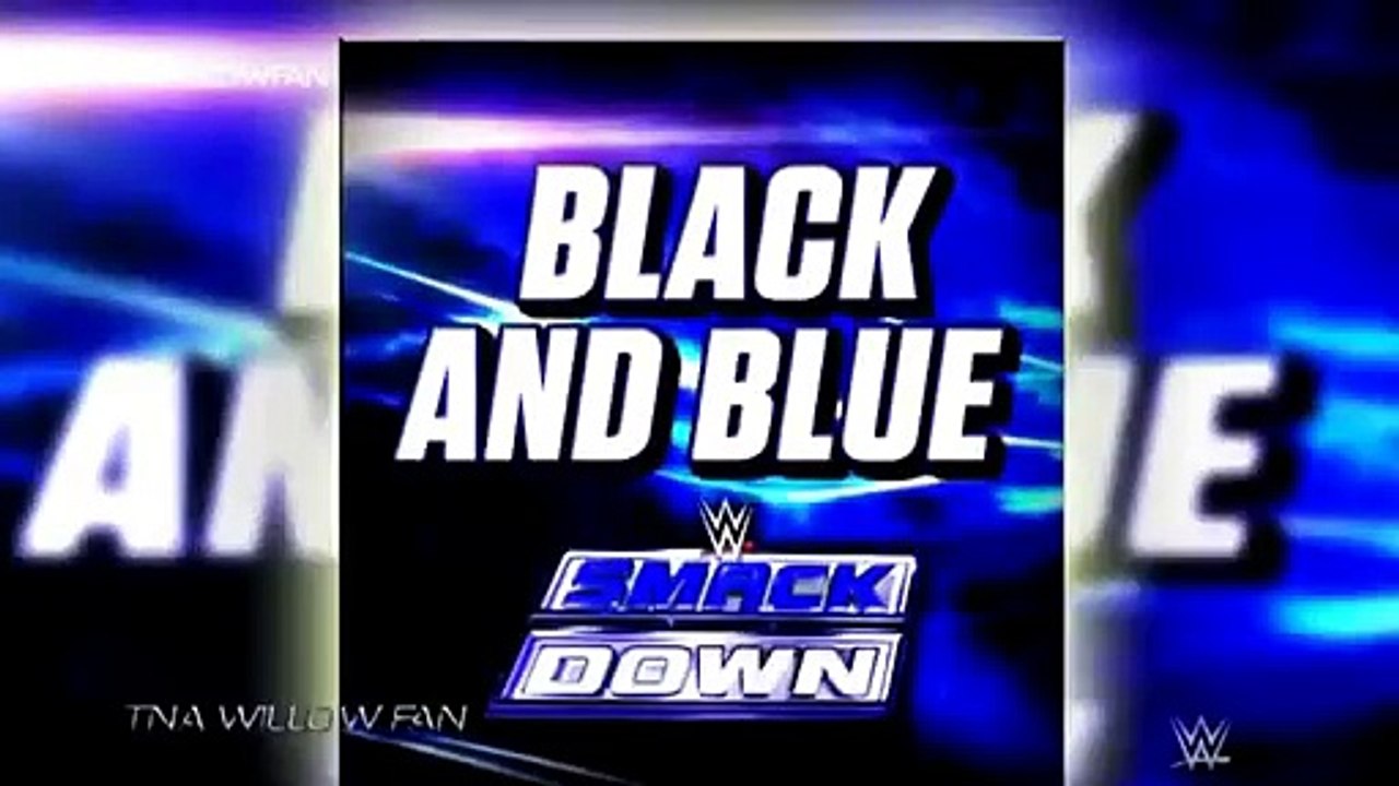 WWE SmackDown NEW Theme Song Black and Blue 2015