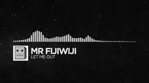 [House] - Mr FijiWiji - Let Me Out [Monstercat Release]