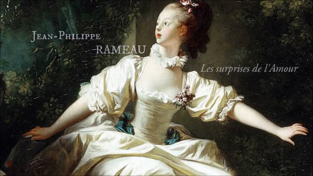 J. Ph. Rameau - Les Surprises de l'amour (1757-8) _ Suite en concert