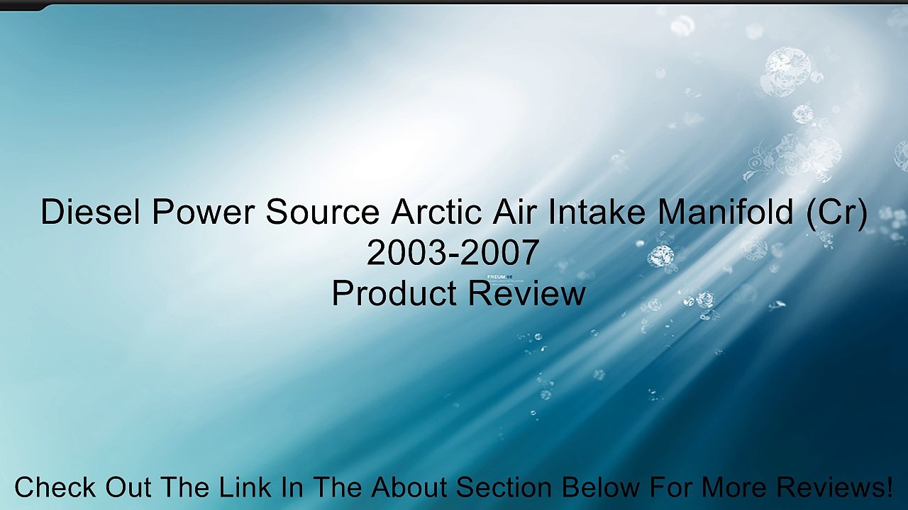 Diesel Power Source Arctic Air Intake Manifold (Cr) 2003-2007 Review