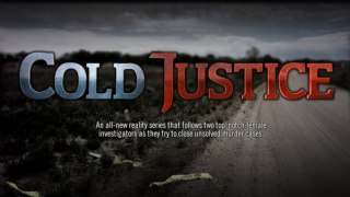 Cold Justice [Season 3 Episode 12] : Trip to Nowhere (Hernando County, FL)