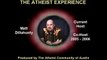 If You Are Not A Scientist, You Have Faith In Evolution - Atheist Experience 676