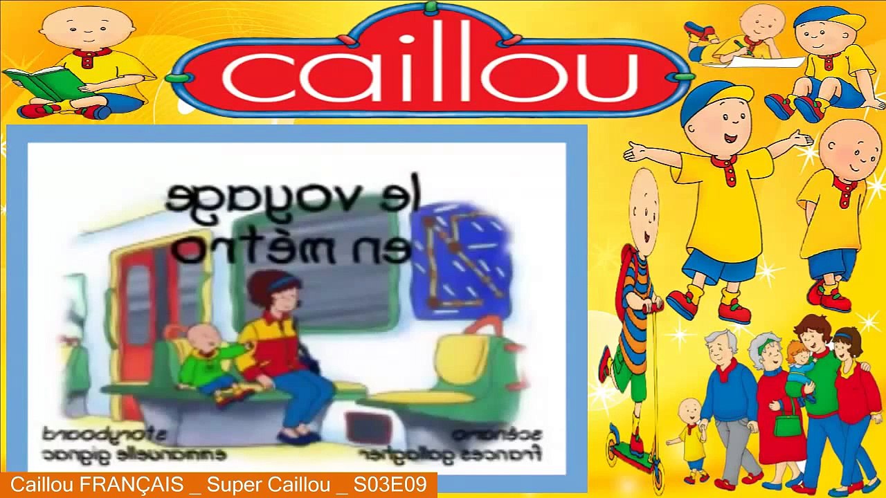 Caillou FRANÇAIS   Super Caillou 2015