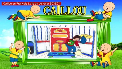 Caillou en Francais Docteur Caillou S02E67